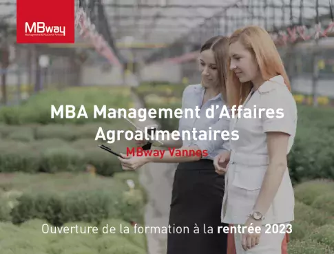Le MBA Management d’Affaires Agroalimentaires
